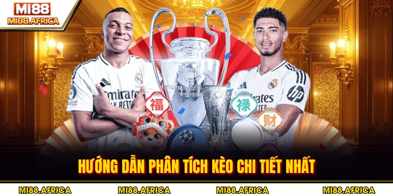 Hướng dẫn phân tích kèo chi tiết nhất